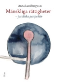 Mänskliga rättigheter - juridiska perspektiv