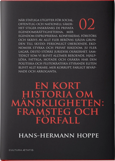 Mänsklighetens historia i korthet; Hans-Hermann Hoppe; 2018
