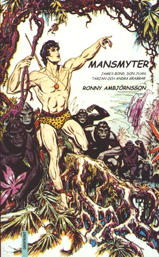 Mansmyter  James Bond, Don Juan; Ronny Ambjörnsson; 2001