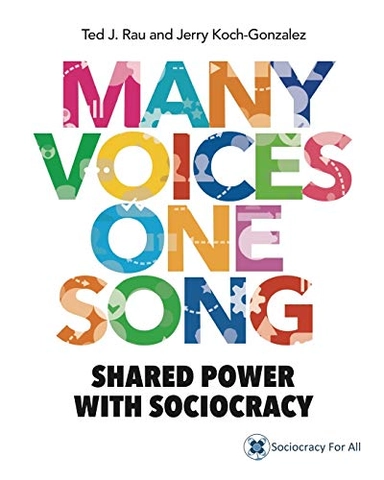 Many Voices One Song; Ted J Rau, Jerry Koch-Gonzalez, Ted J Rau; 2018