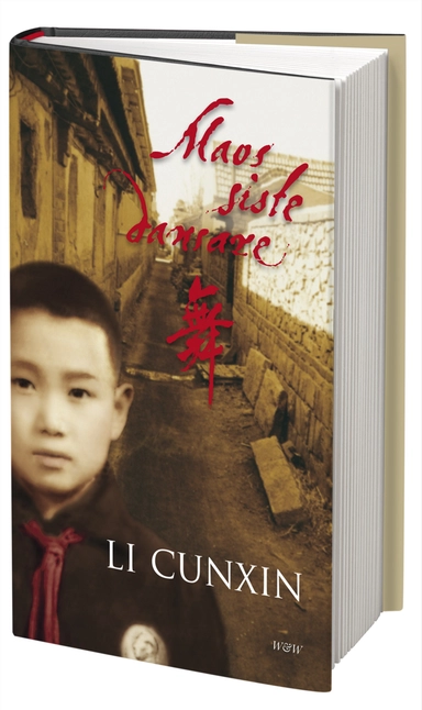 Maos siste dansare; Li Cunxin; 2010