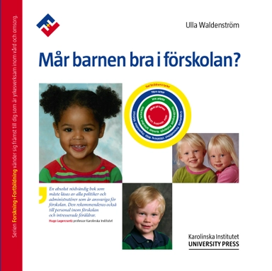 Mår barnen bra i förskolan?