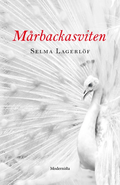 Mårbackasviten; Selma Lagerlöf; 2019