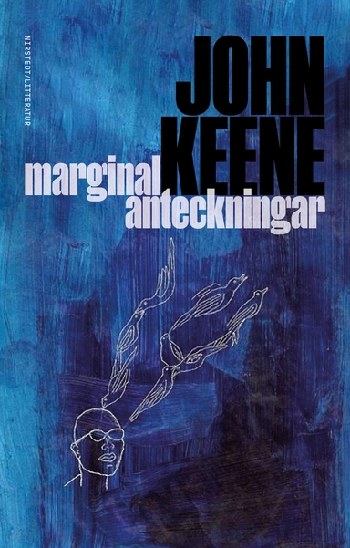 Marginalanteckningar; John Keene; 2022