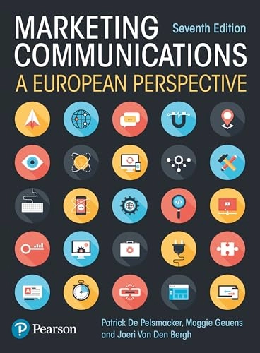 Marketing communications : a European perspective; Patrick de Pelsmacker; 2021