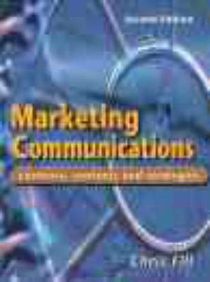 Marketing communications : contexts, contents and strategies