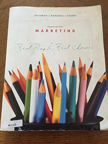 Marketing : real people, real choices; Michael R. Solomon, Greg W. Marshall, Elnora W. Stuart; 2006