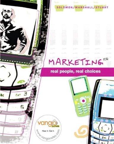 Marketing : real people, real choices; Michael R Solomon; 2008