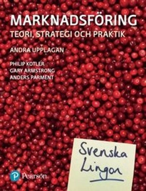 Marknadsföring. [Elektronisk resurs] : teori, strategi och praktik