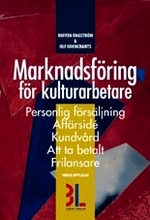 Marknadsföring för kulturarbetare; Roffen Engström, Ulf Odencrants; 2003