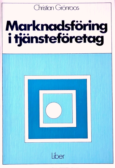 Marknadsföring i tjänsteföretag