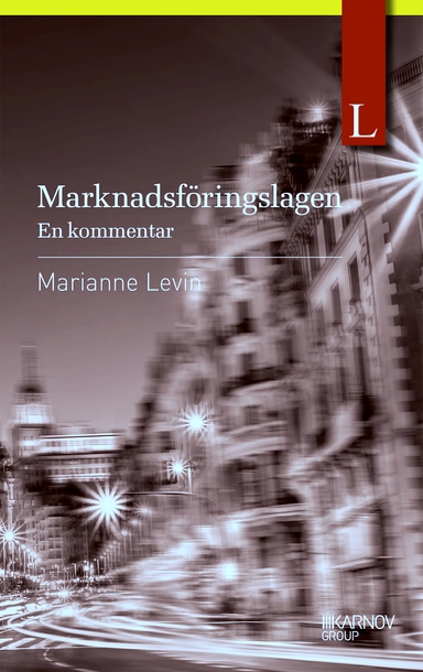Marknadsföringslagen – en kommentar