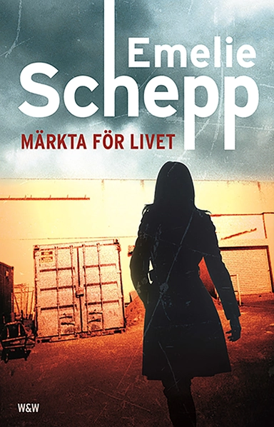 Märkta för livet; Emelie Schepp; 2015