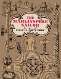 Marlinspike sailor; Hervey Garrett Smith; 1993