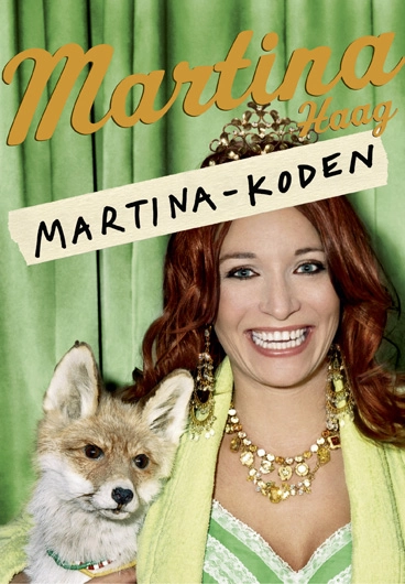 Martina-koden; Martina Haag; 2006