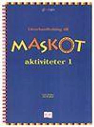 Maskot Aktiviteter 1 Lärarhandl
