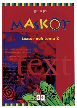 Maskot Texter & tema 2