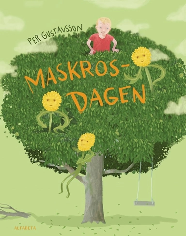 Maskrosdagen; Per Gustavsson; 2012