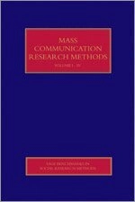 Mass communication research methods, Vol. 4; Anders Hansen; 2009