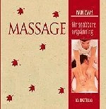 Massage för snabbare avspänning; Mark Evans; 2000