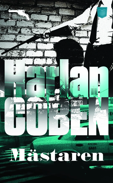 Mästaren; Harlan Coben; 2011