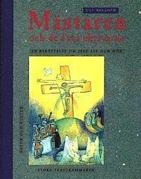 Mästaren och de fyra skrivarna; Ulf Nilsson; 1994