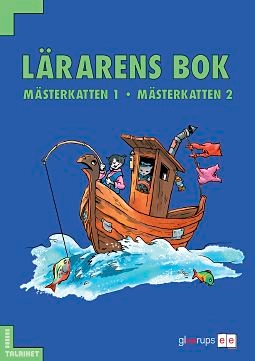 Mästerkatten 1-2 Lärarens bok; Curt Öreberg; 2001