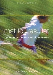 Mat för resultat; Viola Adamsson; 2001