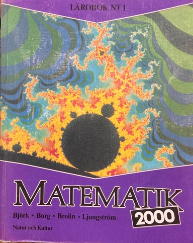 Matematik 2000 nt 1 lärobok; Lars-Eric Björk; 1990