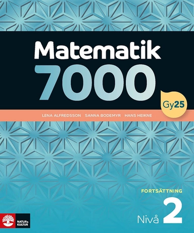 Matematik 7000 fortsättning nivå 2