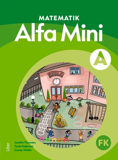 Matematik Alfa Mini A; Tuula Koljonen, Conny Welén, Josefin Thorsten; 2026