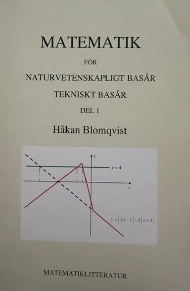 Matematik för naturvetenskapligt basår, tekniskt basår Del 1