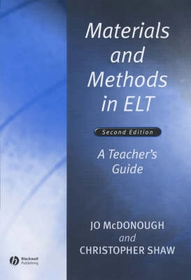 Materials and methods in elt - a teachers guide; Christopher Shaw; 2003
