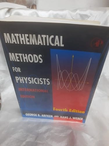 Mathematical methods for physicists; Arfken; 1995