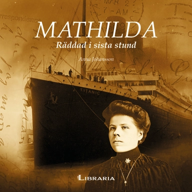 Mathilda : räddad i sista stund