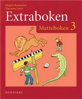 Matteboken. 3, Extraboken; Birgitta Rockström, Marianne Lantz; 2005