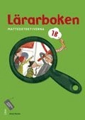 Mattedetektiverna Lärarboken 1B; Anna Kavén, Hans Persson, Lena Palovaara, Mats Wänblad; 2011