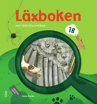 Mattedetektiverna Läxboken 1B; Anna Kavén, Hans Persson, Lena Palovaara, Mats Wänblad; 2011