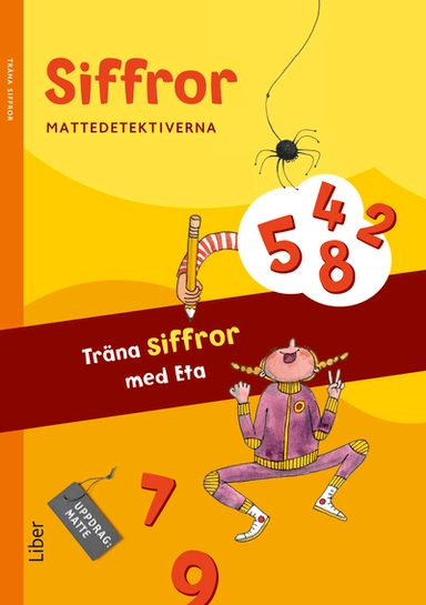 Mattedetektiverna Träna Siffror med Eta 10-pack; Anna Kavén, Hans Persson, Lena Palovaara, Mats Wänblad; 2013
