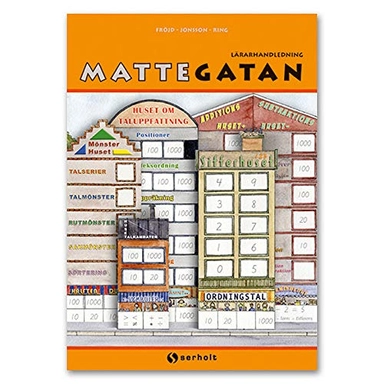 Mattegatan Handledning; Eva Fröjd, Anna-Stina Jonsson, Carina Ring; 2012