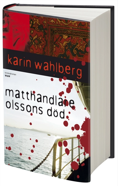 Matthandlare Olssons död; Karin Wahlberg; 2009
