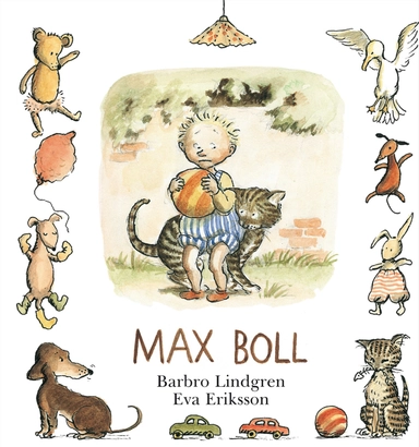 Max boll; Barbro Lindgren; 1982