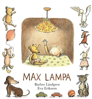 Max lampa; Barbro Lindgren; 1982