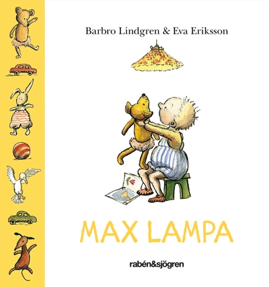 Max lampa; Barbro Lindgren; 2014