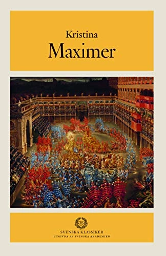 Maximer; drottning av Sverige Kristina; 2019