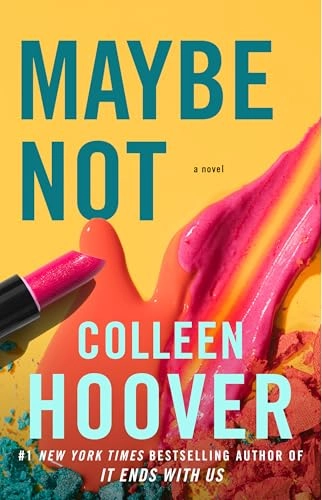 Maybe not : a novella