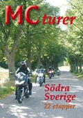 MC-turer i södra Sverige; Per-Anders Wolfbrandt; 2008