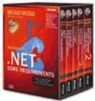 MCAD/MCSD Self-Paced Training Kit: Microsoft .NET Core Requirements, Exams