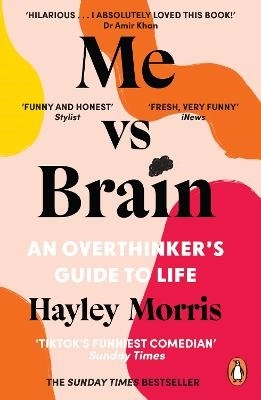 Me vs Brain; Hayley Morris; 2024