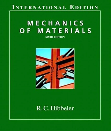 Mechanics of materials; R. C. Hibbeler; 2004